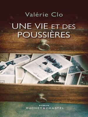 cover image of Une vie et des poussières